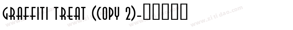 Graffiti Treat (COPY 2)字体转换